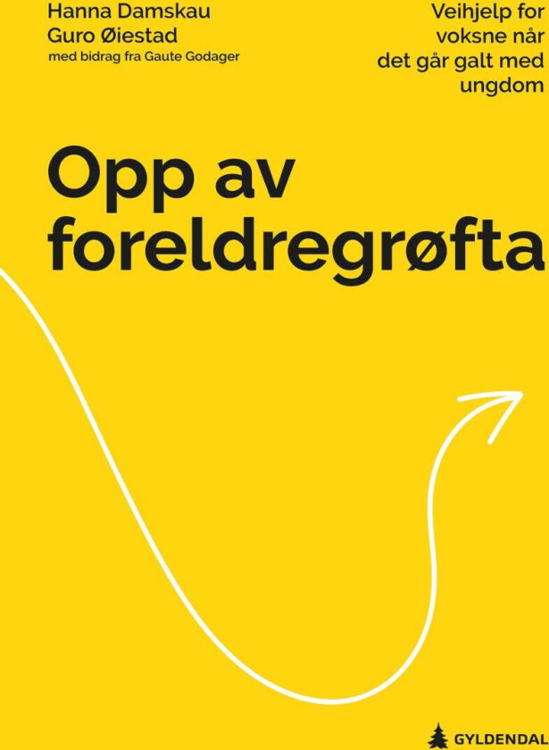 Opp av foreldregrøfta av Hanna Øiestad Damskau, Gaute Godager, Guro Øiestad