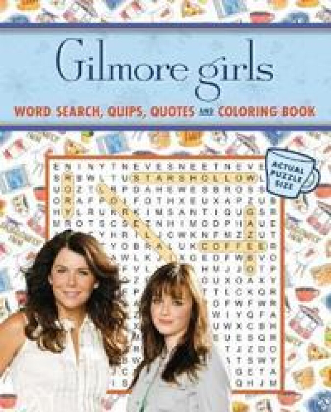 GILMORE GIRLS WORD SEARCH QUIPS QUOTES &