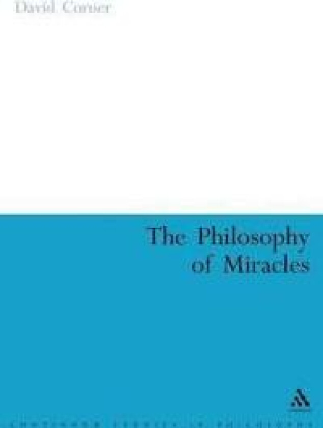 The Philosophy of Miracles