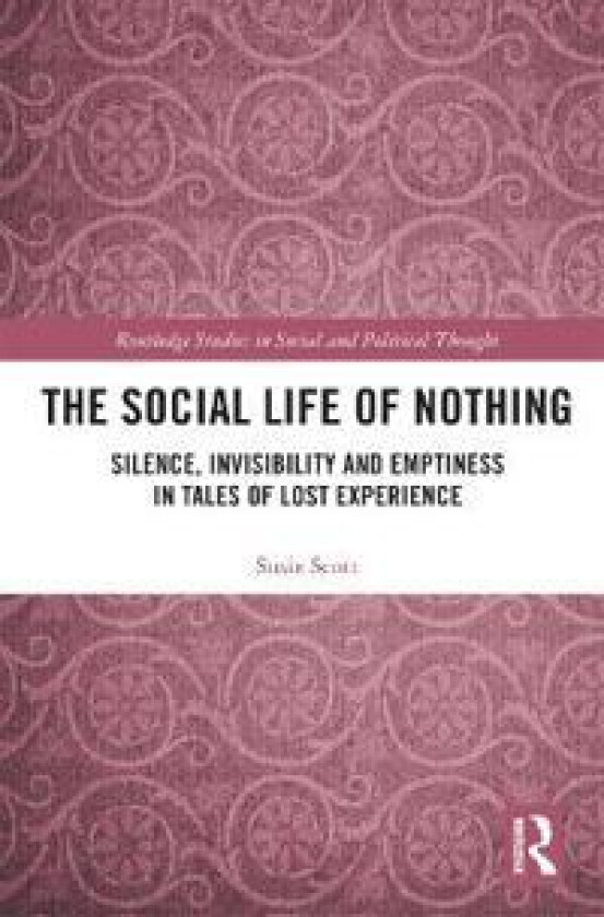 The Social Life of Nothing