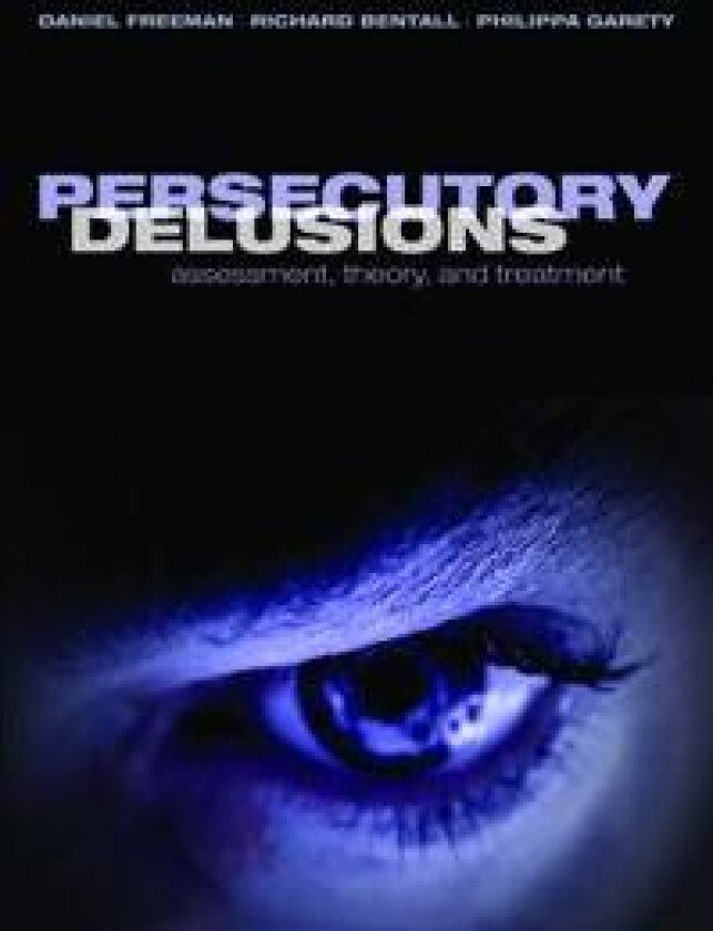 Persecutory Delusions