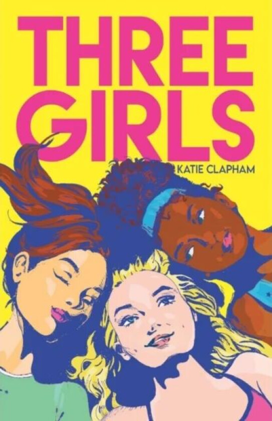 Three Girls av Katie Clapham