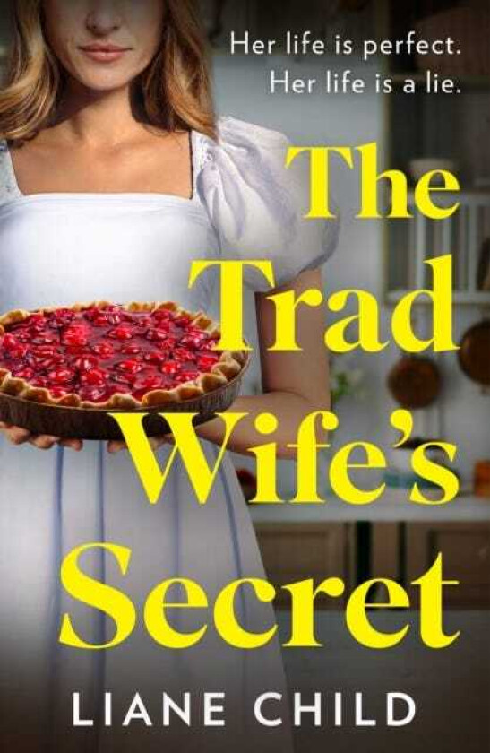 The Tradwife’s Secret