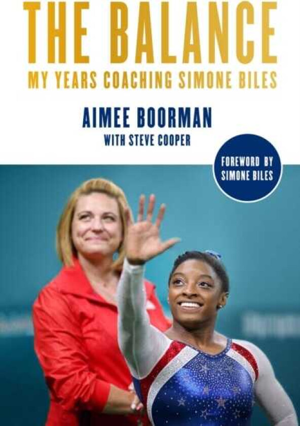 The Balance My Years Coaching Simone Biles