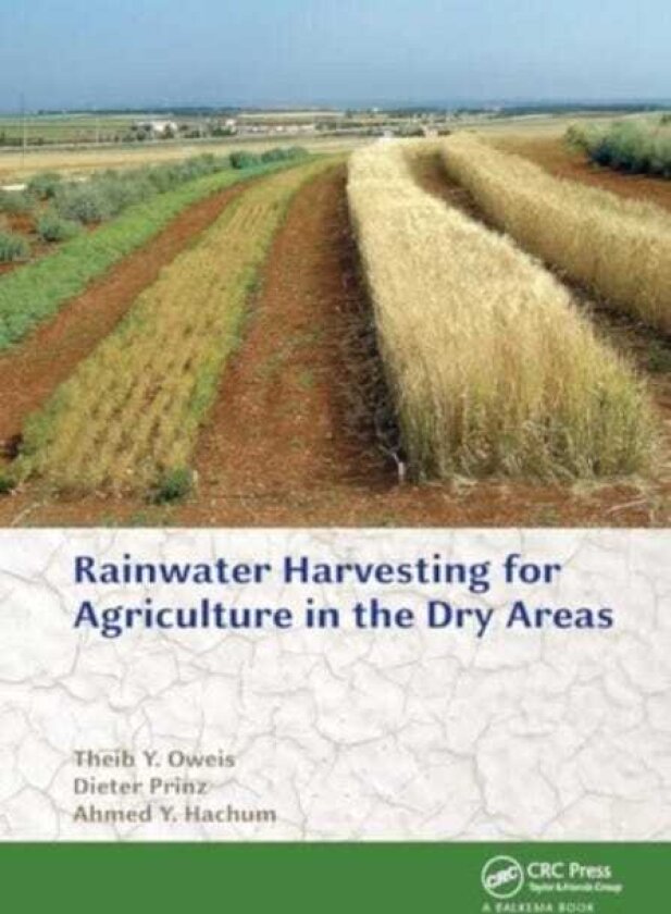 Rainwater Harvesting for Agriculture in the Dry Areas