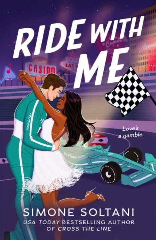 Ride with Me An Addictive, Spicy and AdrenalineFuelled Formula 1 Romance