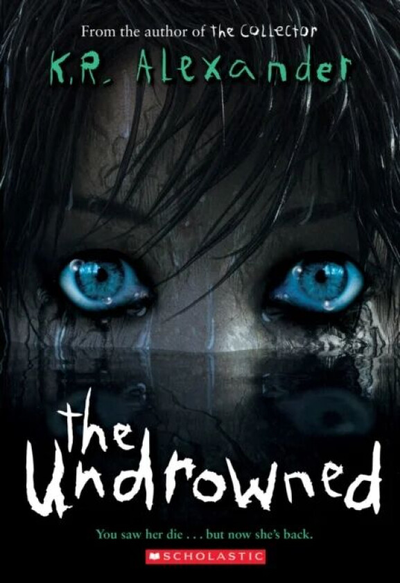 The Undrowned av K. R. Alexander