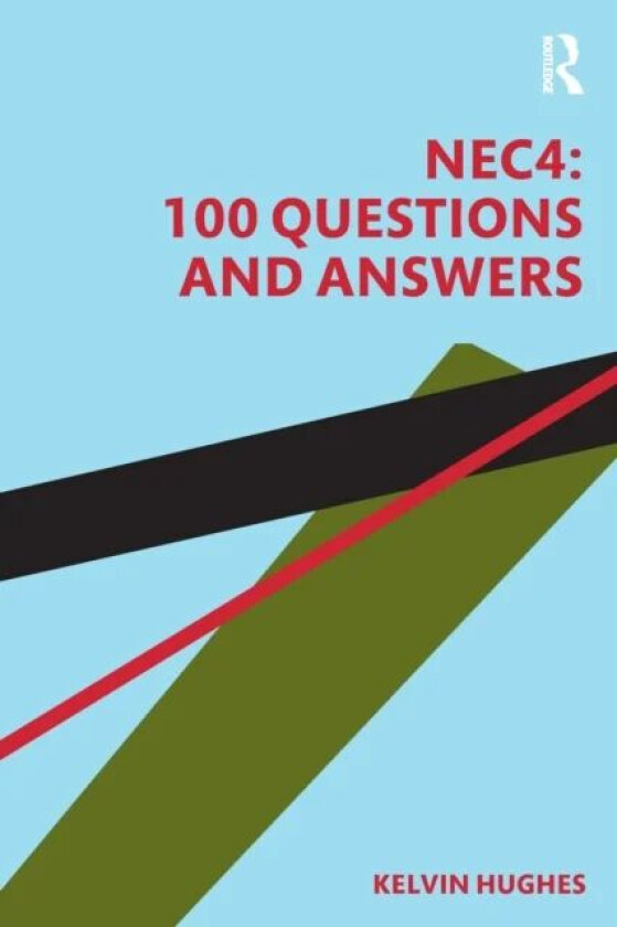 NEC4: 100 Questions and Answers av Kelvin Hughes