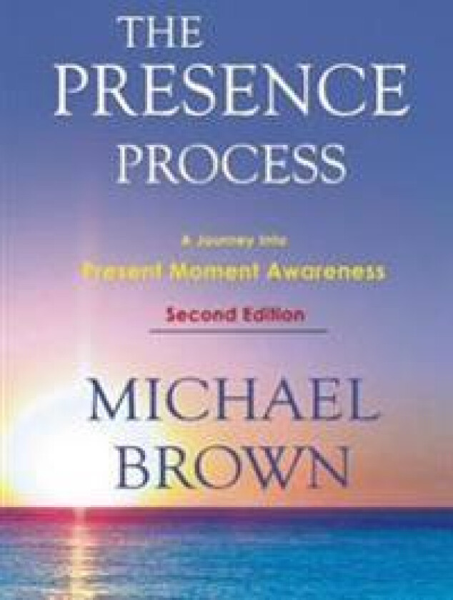 The Presence Process