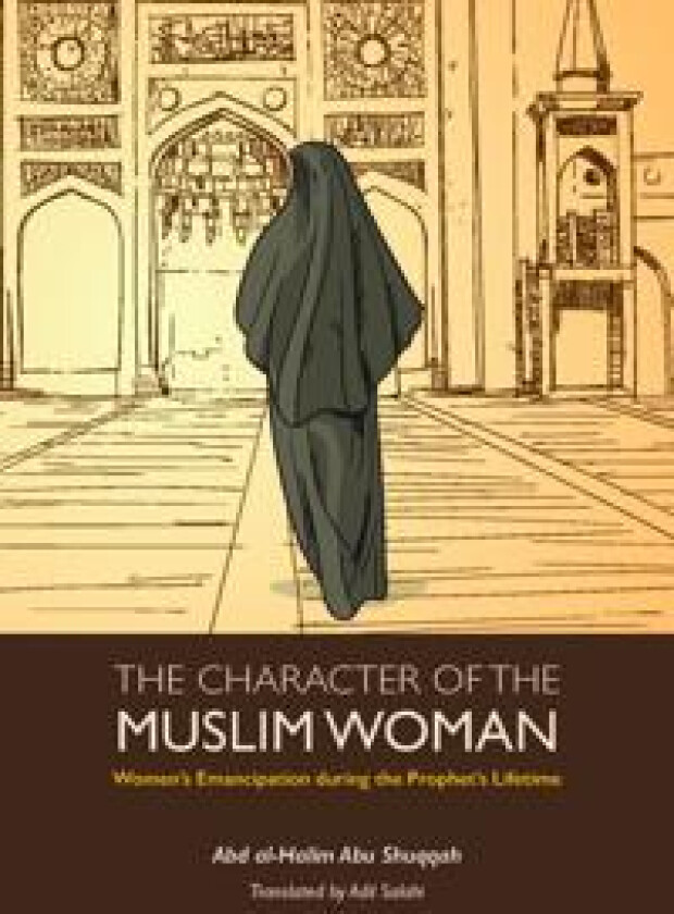 The Character of the Muslim Woman