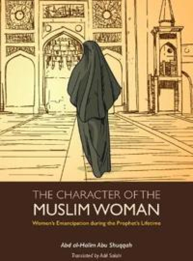 The Character of the Muslim Woman