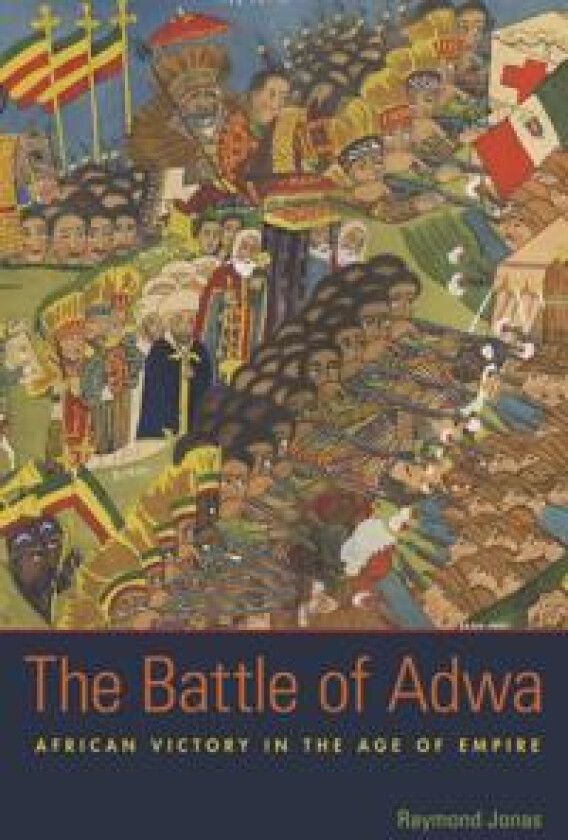 The Battle of Adwa