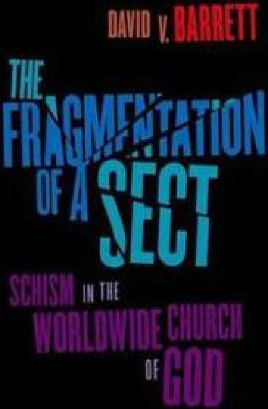 Fragmentation of a Sect