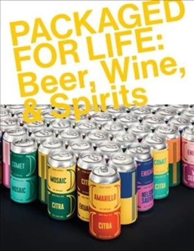Packaged for Life: Beer, Wine & Spirits av Victionary