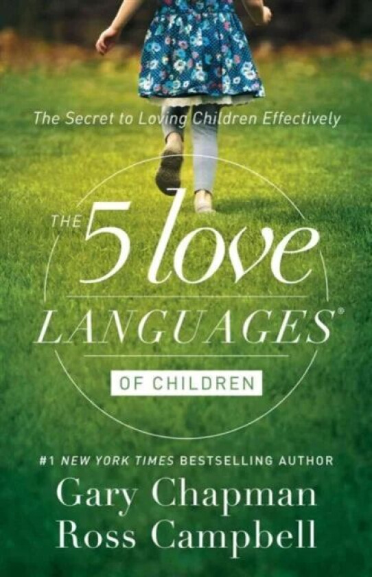 The 5 Love Languages of Children av Gary Chapman
