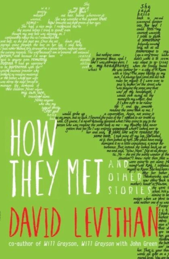 How They Met and Other Stories av David Levithan