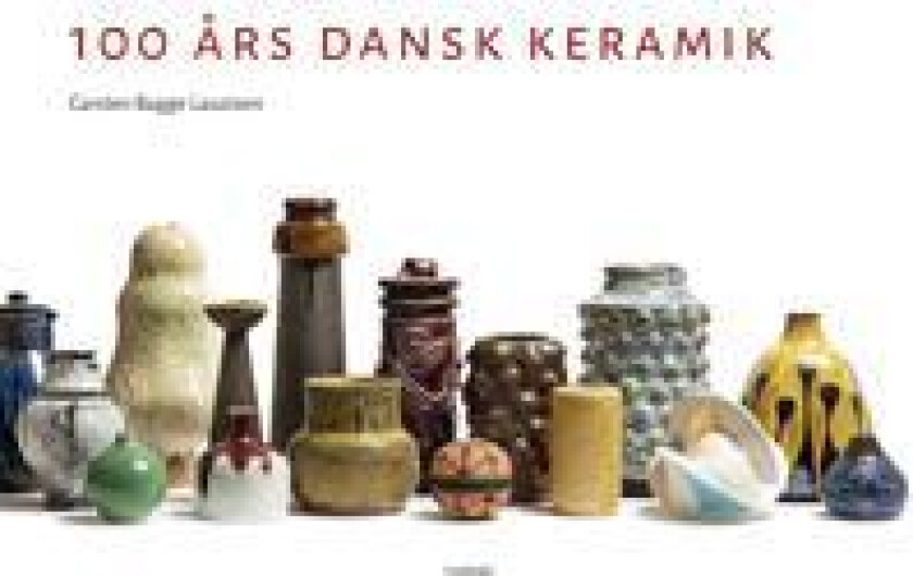100 års dansk keramik