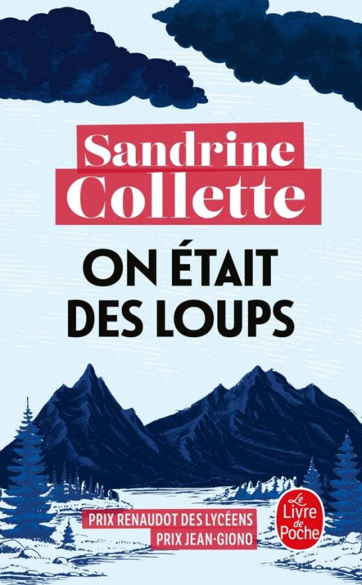 On était des loups av Sandrine Collette