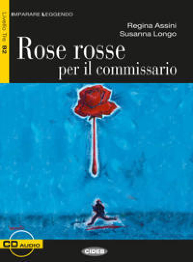 Rose rosse per il commissario
