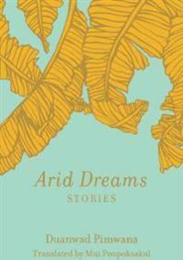 Arid Dreams