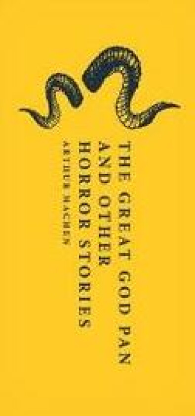 The Great God Pan and Other Horror Stories