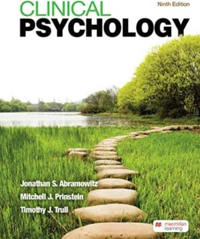 Clinical Psychology A Scientific, Multicultural, and LifeSpan Perspective