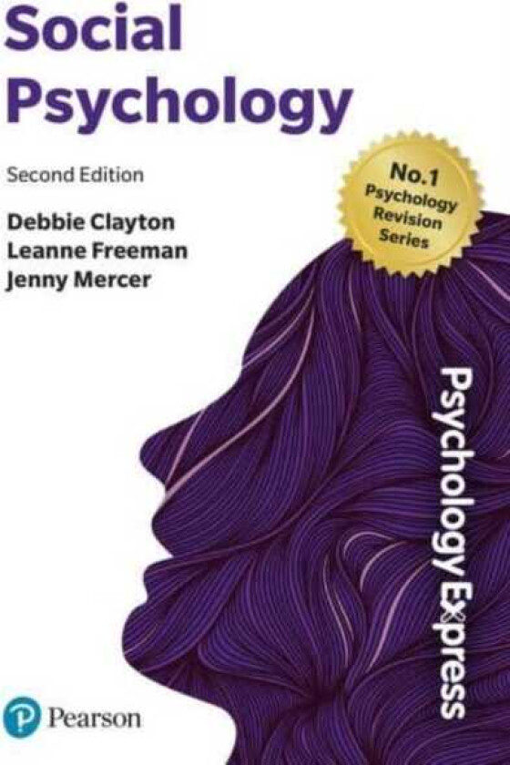 Psychology Express: Social Psychology