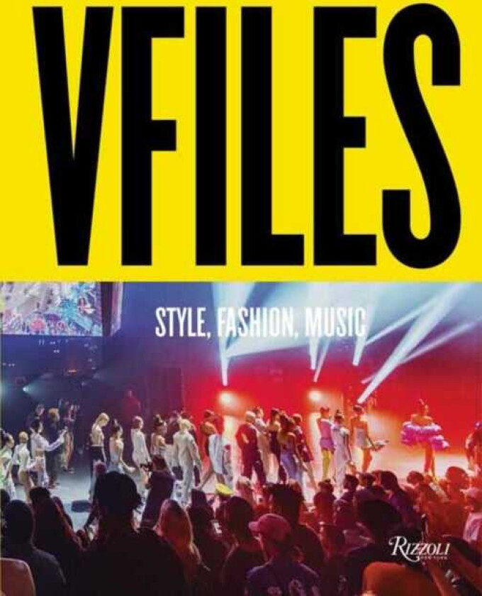 VFILES Style, Fashion, Music.