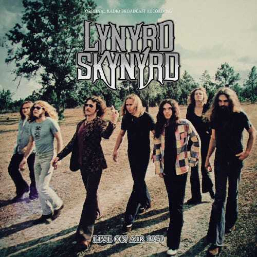 Lynyrd Skynyrd Live On Air 1973 (Radio Broadcast Recording) LP/Vinyl