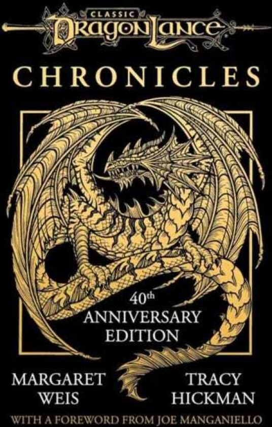 Dragonlance Chronicles Dragons of Autumn Twilight, Dragons of Winter Night, Dragons of Spring Dawning