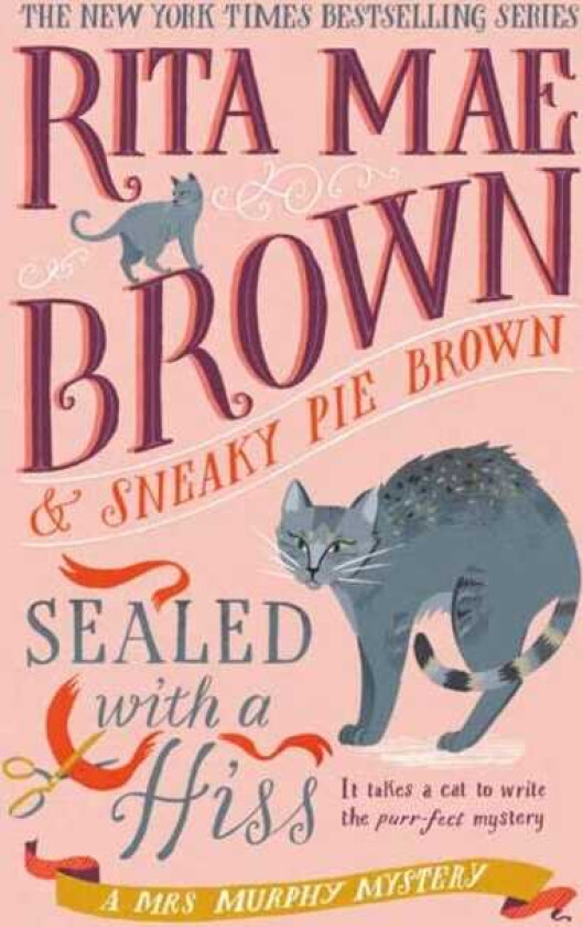 Sealed with a Hiss A Mrs. Murphy Mystery