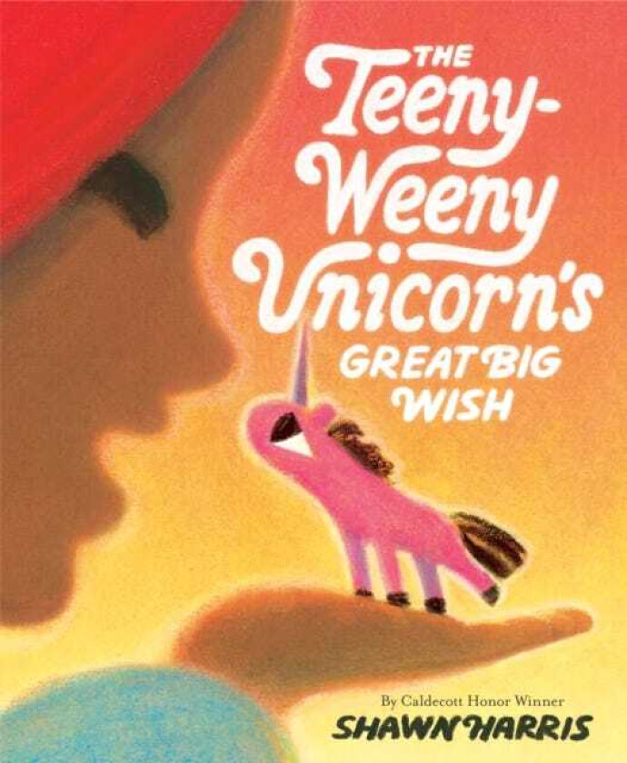 The TeenyWeeny Unicorn's Great Big Wish