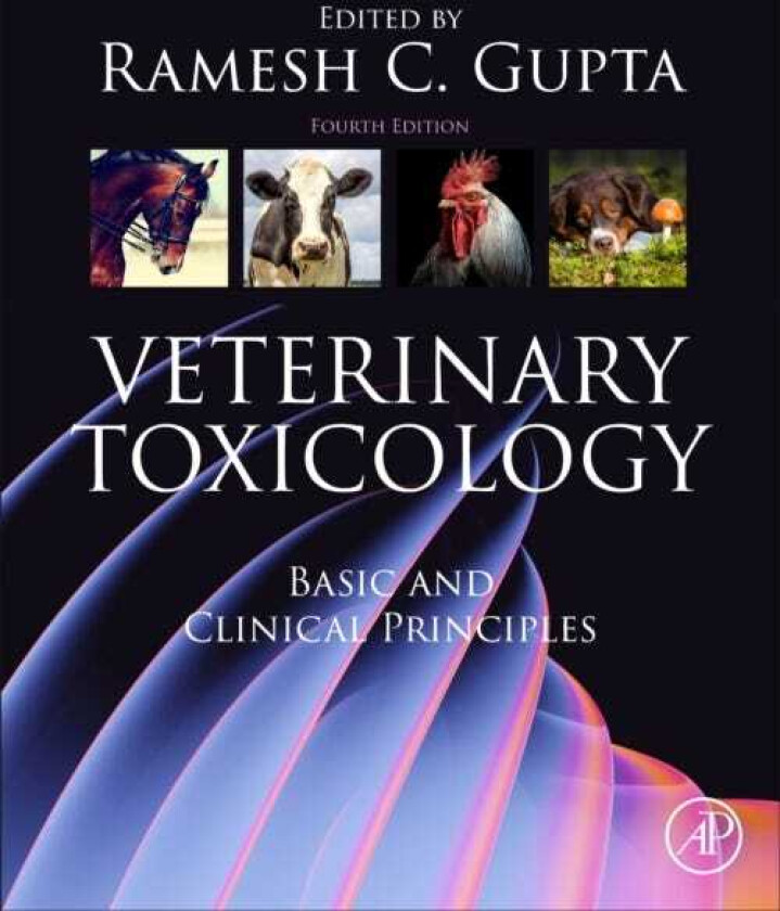 Veterinary Toxicology Basic and Clinical Principles