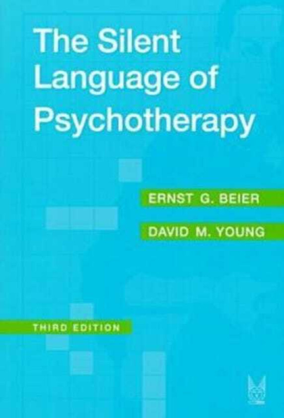 The Silent Language of Psychotherapy Social Reinforcement of Unconscious Processes
