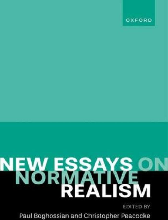 New Essays on Normative Realism