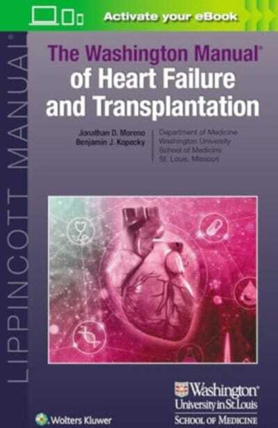 The Washington Manual of Heart Failure and Transplantation