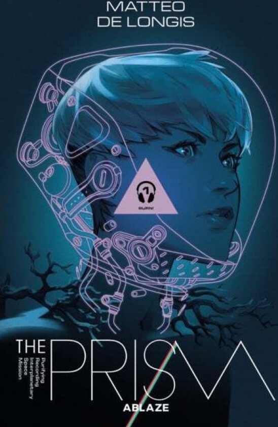 The Prism Vol 1: Burn av Matteo DeLongis