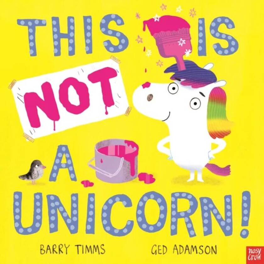 This is NOT a Unicorn! av Barry Timms