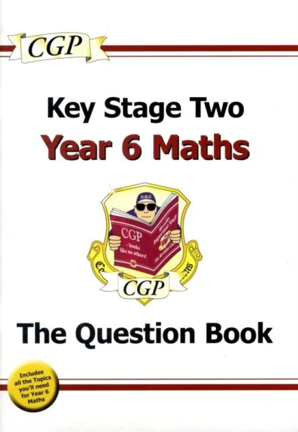 KS2 Maths Year 6 Targeted Question Book av CGP Books