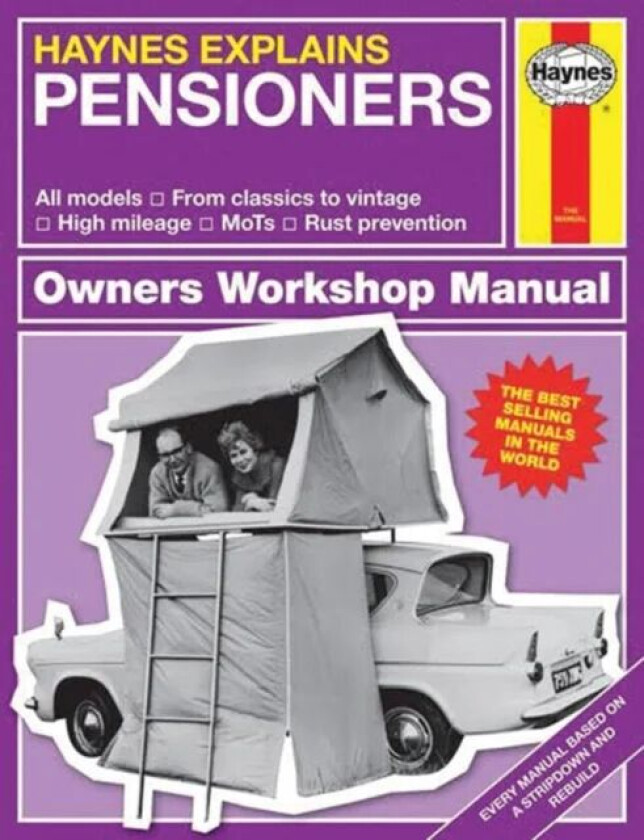 Haynes Explains Pensioners av Boris Starling