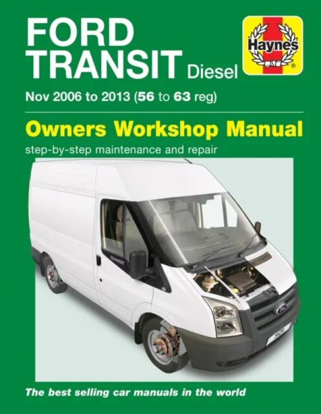 Ford Transit Diesel (06 - 13) Haynes Repair Manual av Haynes Publishing