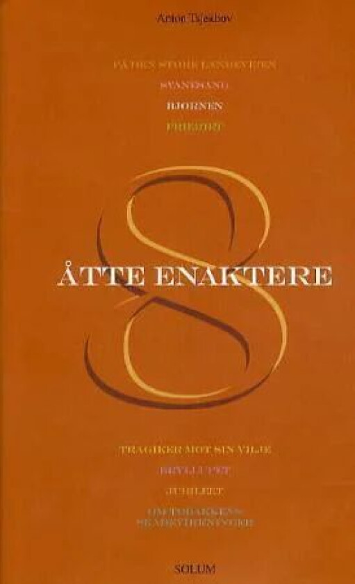 Åtte enaktere av Anton P. Tsjekhov