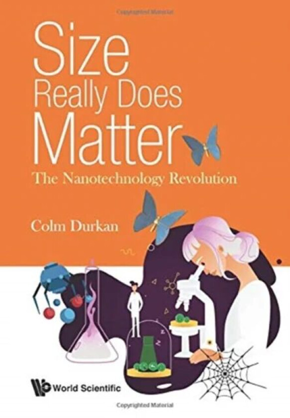 Size Really Does Matter: The Nanotechnology Revolution av Colm (Univ Of Cambridge Uk) Durkan