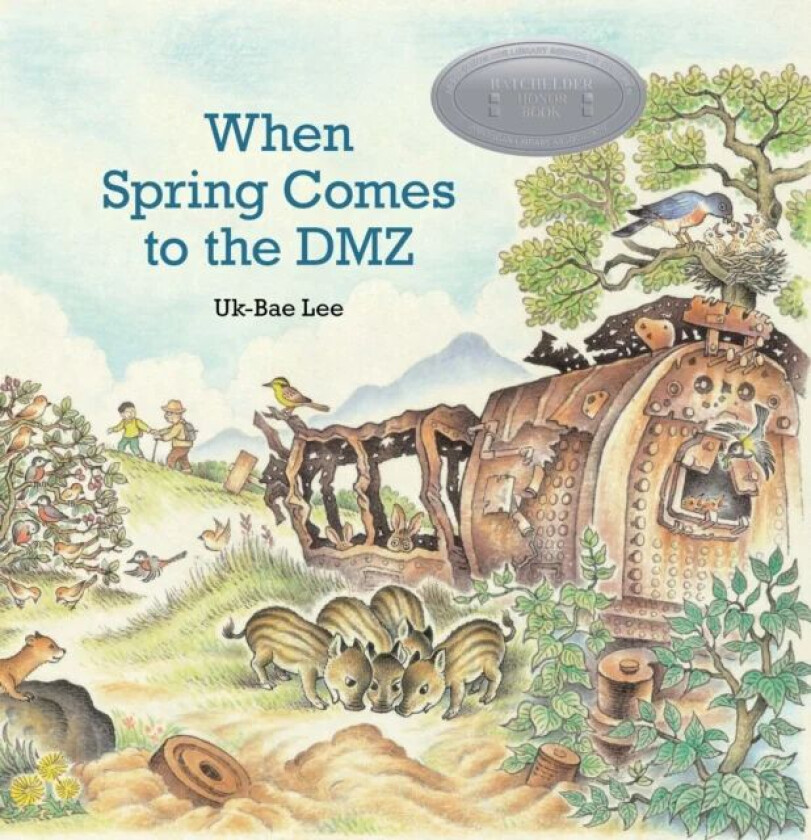 When Spring Comes to the DMZ av Uk-Bae Lee