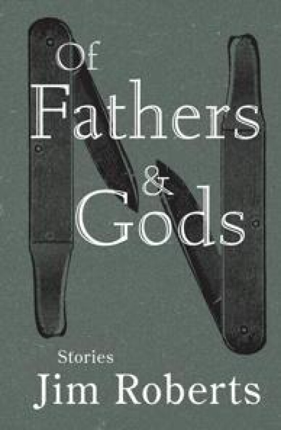 Of Fathers & Gods