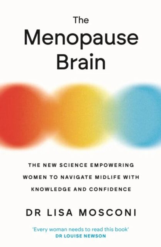The Menopause Brain av Dr. Lisa Mosconi