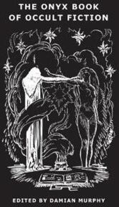 The Onyx Book of Occult Fiction