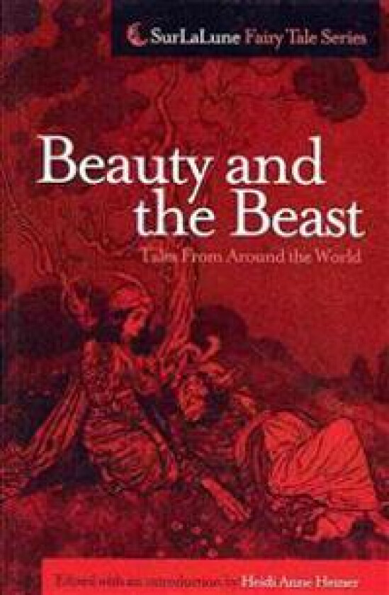 Beauty and the Beast Tales from Around the World