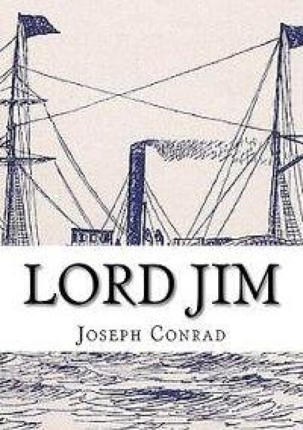 Lord Jim Joseph Conrad