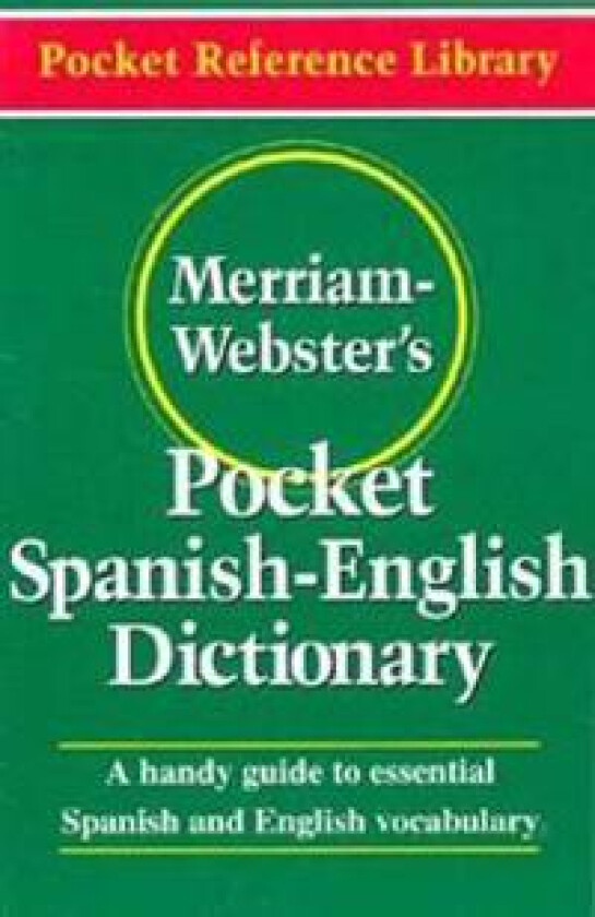 Merriam Webster's Pocket Spanish-English Dictionary